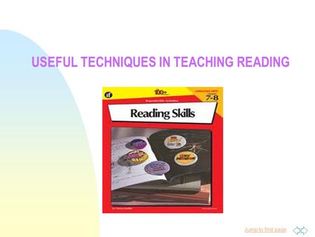 Useful Techniques in Teaching Reading