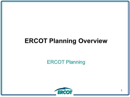 ERCOT Planning Overview