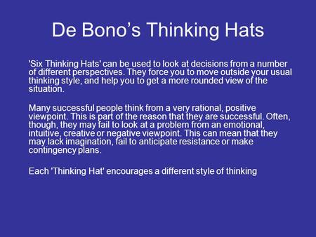 De Bono’s Thinking Hats