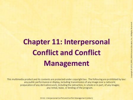 Chapter 11: Interpersonal Conflict and Conflict Management