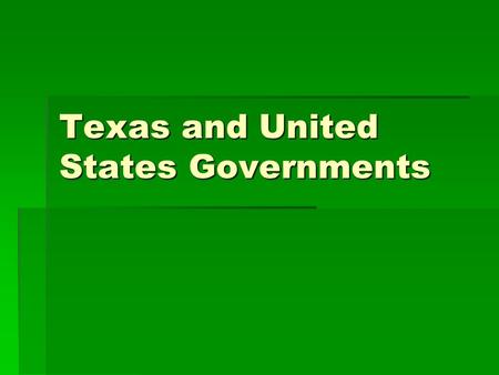 Texas and United States Governments