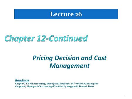 Pricing Decision and Cost Management