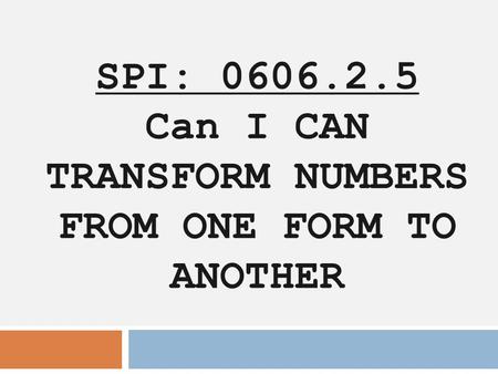 SPI: Can I CAN TRANSFORM NUMBERS FROM ONE FORM TO ANOTHER