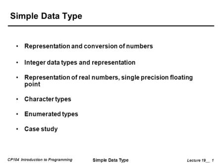 Simple Data Type Representation and conversion of numbers
