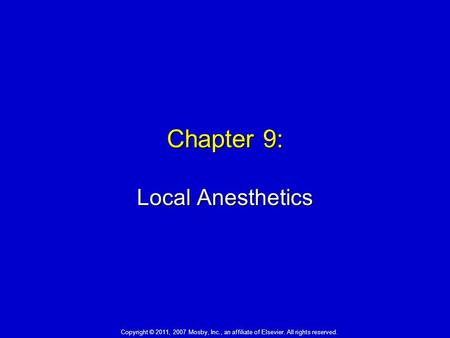 Chapter 9: Local Anesthetics