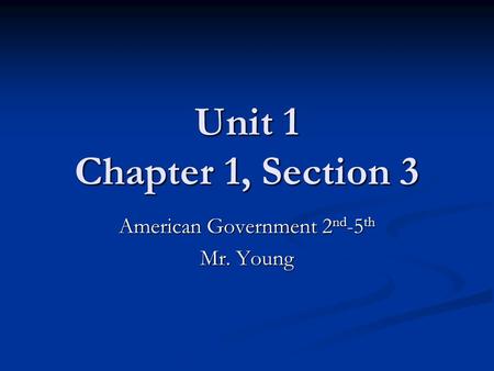 American Government 2nd-5th Mr. Young