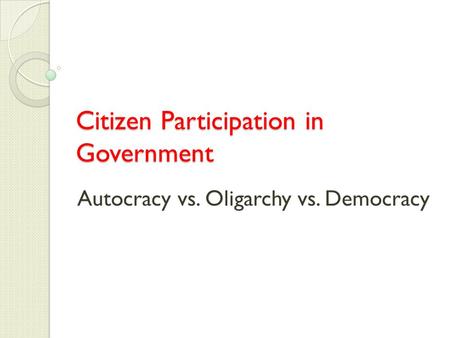 Citizen Participation in Government