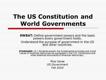 The US Constitution and World Governments