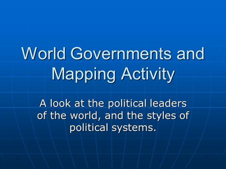 World Governments and Mapping Activity