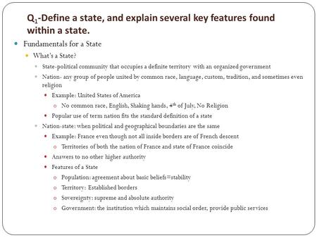 Fundamentals for a State What’s a State?