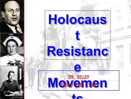 Holocaust Resistance Movements