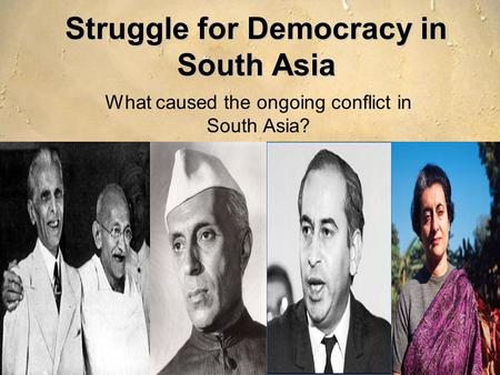 Struggle for Democracy in South Asia