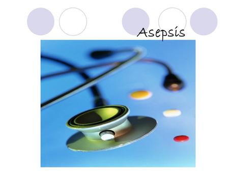 Asepsis. Related terms Normal resident flora (bacteria) the collective vegetation in a given area, yet produce infection in another. Infection : invasion.