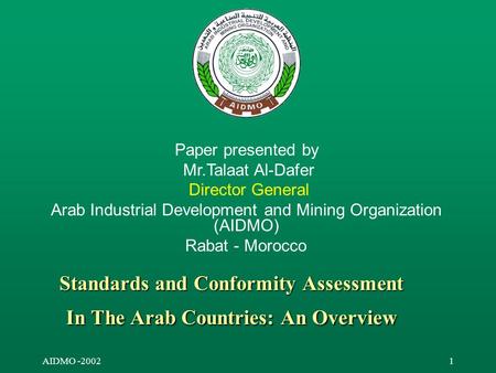 Standards and Conformity Assessment In The Arab Countries: An Overview