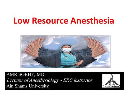 Low Resource Anesthesia