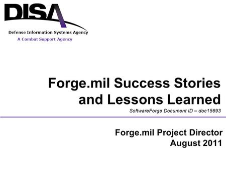 Forge.mil Success Stories and Lessons Learned