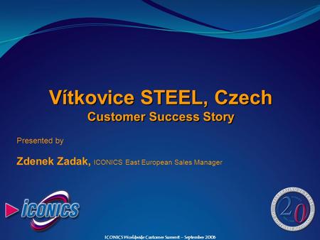 Vítkovice STEEL, Czech Customer Success Story