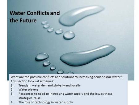 Water Conflicts and the Future