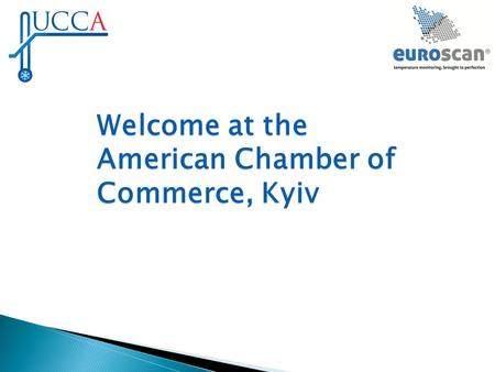 Welcome at the American Chamber of Commerce, Kyiv.