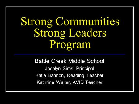 Strong Communities Strong Leaders Program