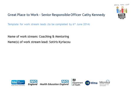 Great Place to Work – Senior Responsible Officer Cathy Kennedy