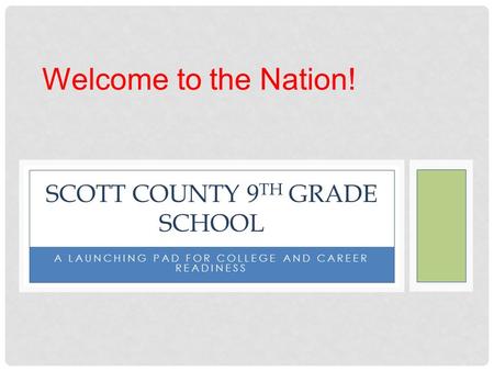 Scott County 9th Grade School