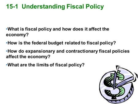 15-1 Understanding Fiscal Policy