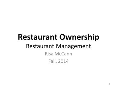 Restaurant Ownership Restaurant Management