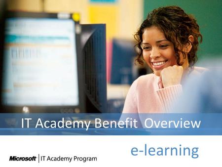 IT Academy Benefit Overview
