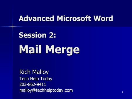 Advanced Microsoft Word Session 2: Mail Merge