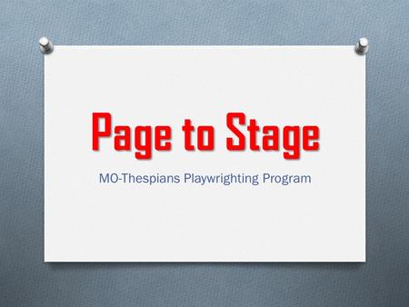 MO-Thespians Playwrighting Program