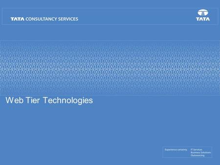 Web Tier Technologies.