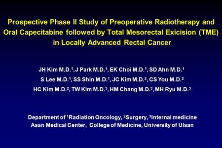 Prospective Phase II Study of Preoperative Radiotherapy and Oral Capecitabine followed by Total Mesorectal Exicision (TME) in Locally Advanced Rectal Cancer.