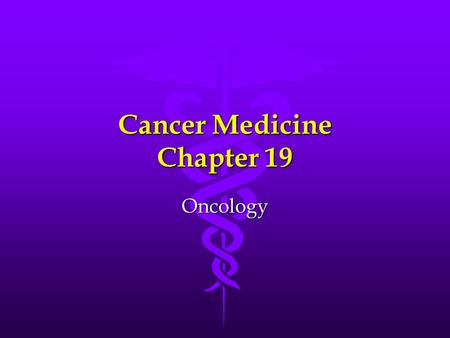 Cancer Medicine Chapter 19