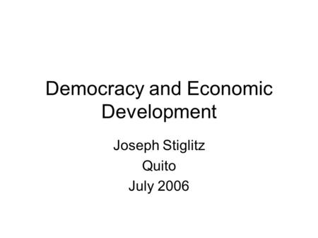 Democracy and Economic Development