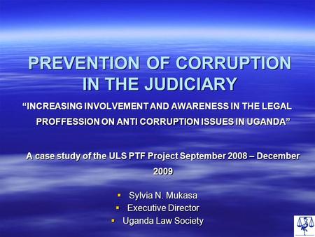 PREVENTION OF CORRUPTION IN THE JUDICIARY