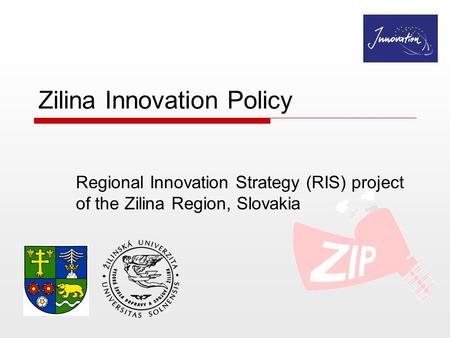 Zilina Innovation Policy