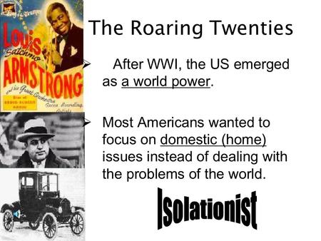 The Roaring Twenties Isolationist