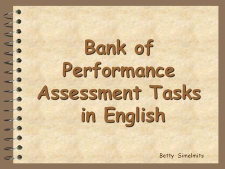 Bank of Performance Assessment Tasks in English