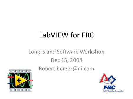 Long Island Software Workshop Dec 13, 2008