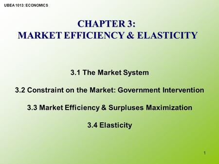 CHAPTER 3: MARKET EFFICIENCY & ELASTICITY