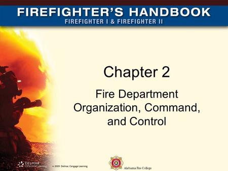 Fire Department Organization, Command, and Control