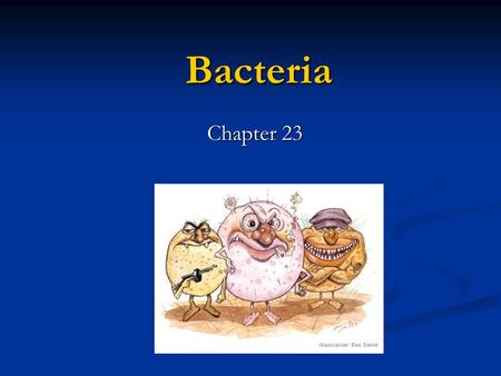 Bacteria Chapter 23.