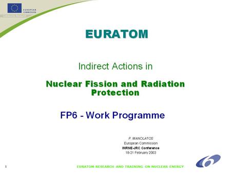 EURATOM RESEARCH AND TRAINING ON NUCLEAR ENERGY 1.