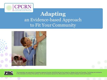 Adapting an Evidence-based Approach to Fit Your Community.