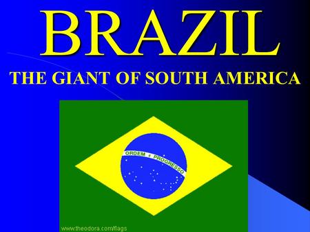 BRAZIL THE GIANT OF SOUTH AMERICA A. TWO MAJOR TYPES OF LANDFORMS 1. Plains: a. 10-30 miles deep along the Atlantic coast b. Amazon River basin 2.