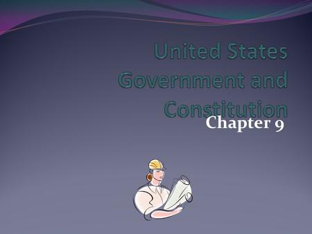 United States Government and Constitution