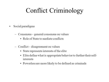 Conflict Criminology Social paradigms
