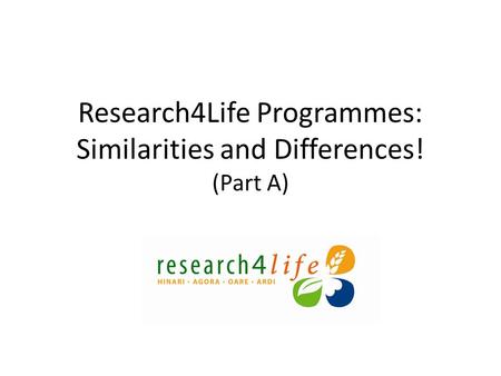 Research4Life Programmes: Similarities and Differences! (Part A)