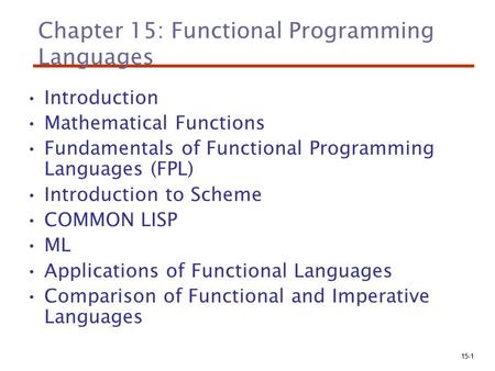 Chapter 15: Functional Programming Languages